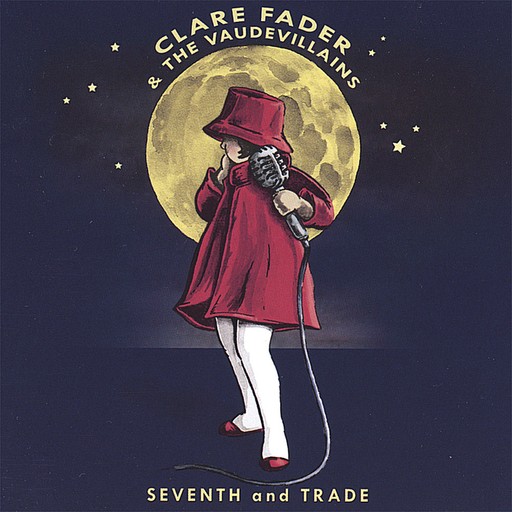 Clare Fader & The Vaudevillains